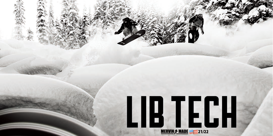 LIB-TECH 21-22 Dealer Page | Snowboarding WEB Media SBN FREERUN JAPAN