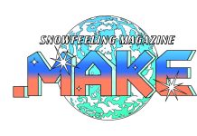 雪山を舞台に輝き続ける女性アスリートたちとともに表現したタブロイドマガジン【SNOWFEELING MAGAZINE『.MAKE』】Vol.2 発売!