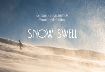 フォトグラファー渕本 健太郎氏による写真展『SNOW SWELL』がこの夏8月11日から6日間、Burton Flagsip Tokyoにて開催!